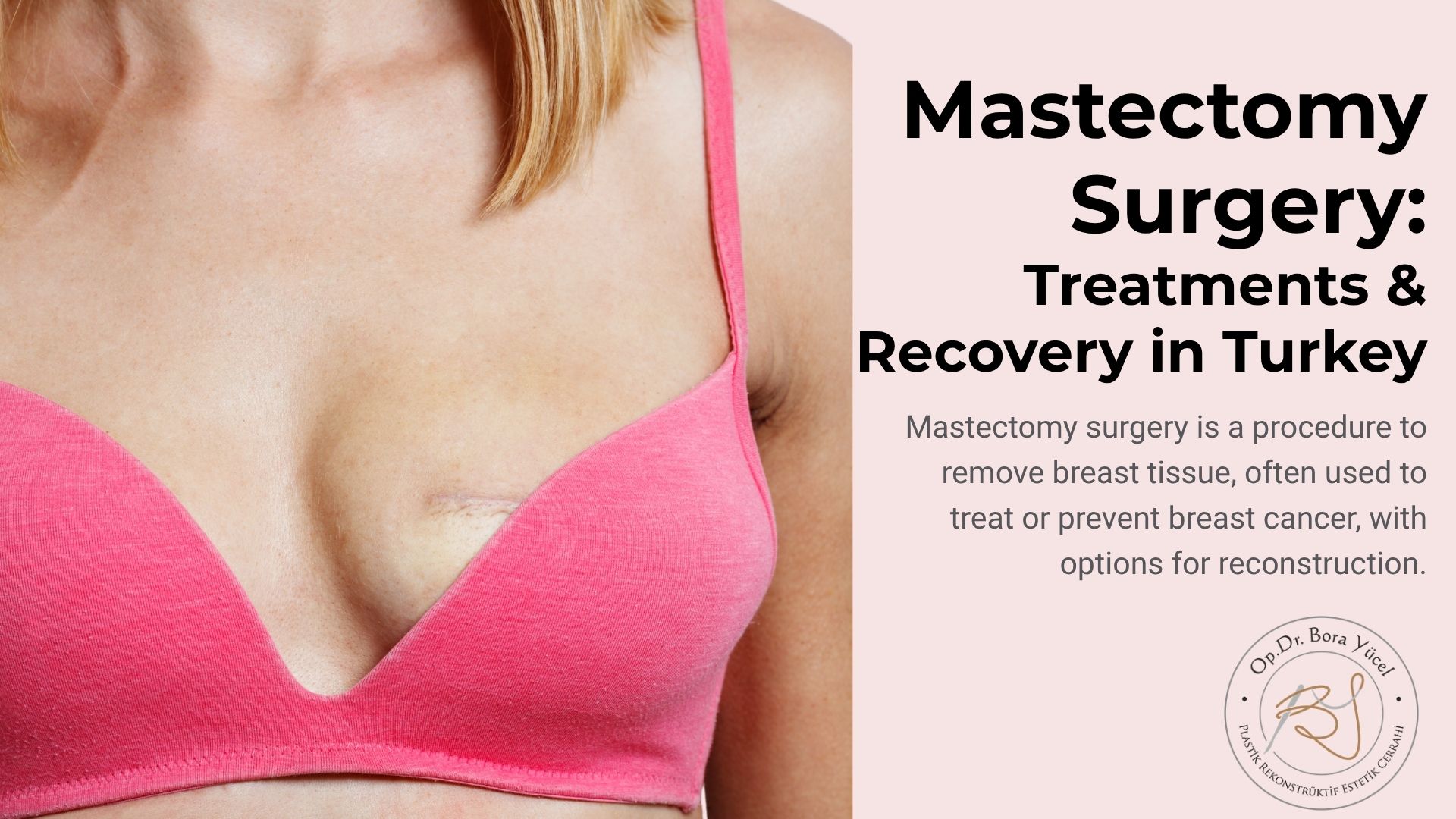 Mastectomy surgery in Turkey