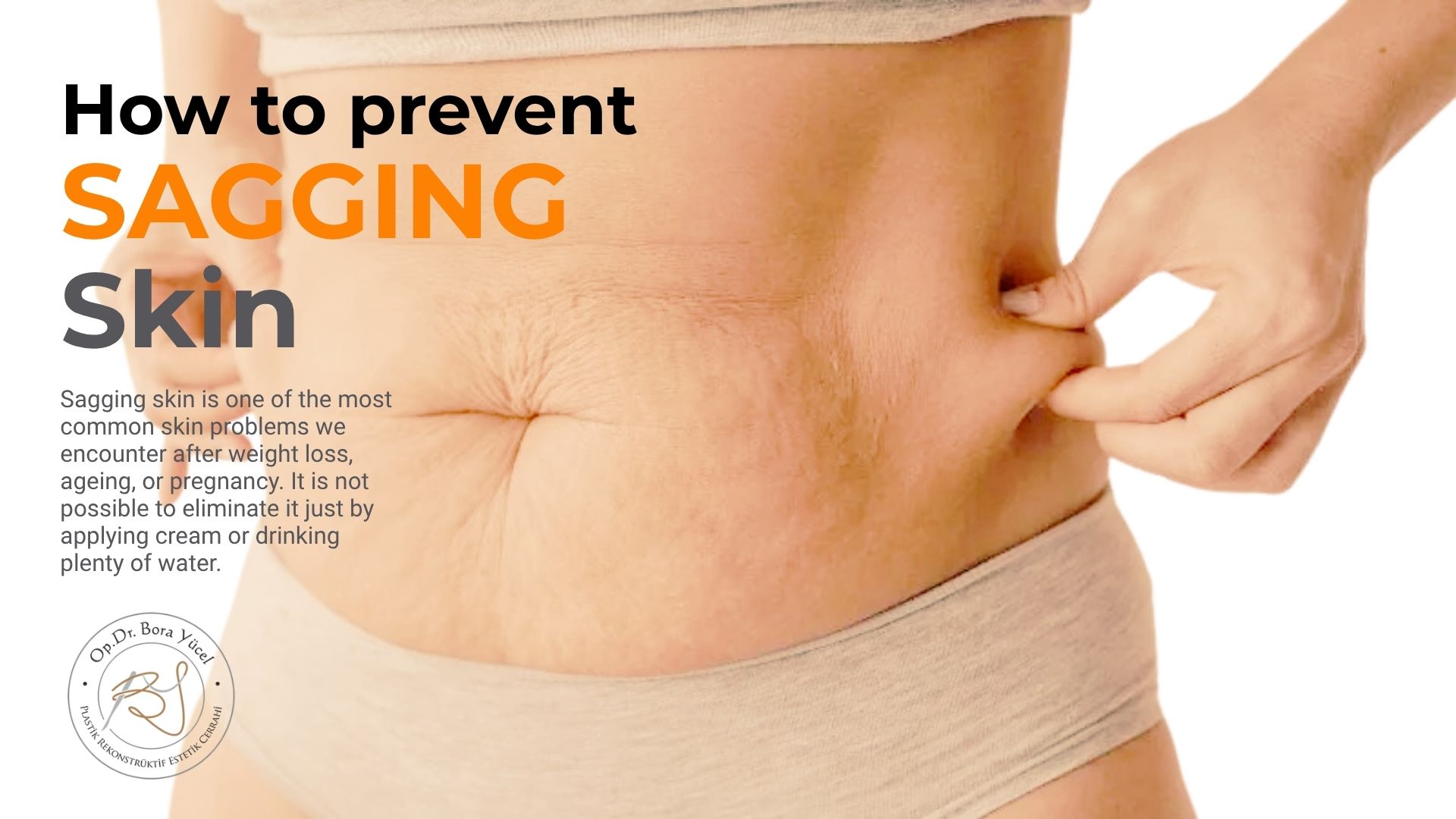 How to prevent sagging skin