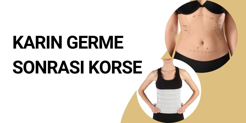 Karın Germe Sonrası Korse - Antalya